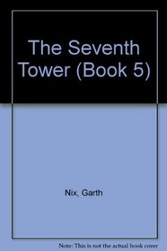 The Seventh Tower (Book 5)