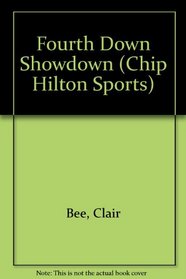 Fourth Down Showdown (Chip Hilton Sports)