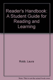 Reader's Handbook: A Student Guide for Reading and Learning