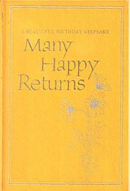 Many happy returns: A beautiful birthday keepsake (Hallmark editions)