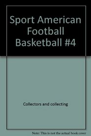 Sport American Football Basketball #4 (Sport Americana Football, Hockey, Basketball & Boxing Card P)