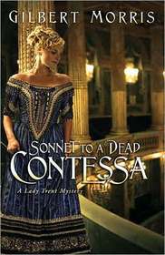 Sonnet to a Dead Contessa (Lady Trent, Bk 3)