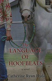 The Language of Hoofbeats