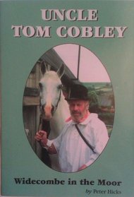 Uncle Tom Cobley: Widecombe in the Moor