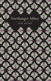 Northanger Abbey (Chiltern Classic)