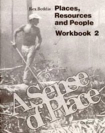 A Sense of Place: Book 2. Places, Resources, and People: Workbook 2