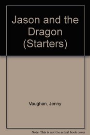 Jason and the Dragon (Starters S)