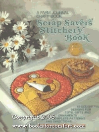 Scrap Saver's Stitchery Book