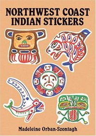 Northwest Coast Indian Stickers: 24 Full-Color Pressure-Sensitive Designs (Pocket-Size Sticker Collections)