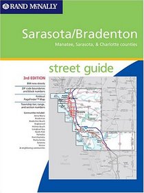 Rand McNally Sarasota / Bradenton Street Guide: Manatee, Sarasota, & Charlotte Counties (Rand McNally Streetfinder)