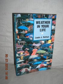 Weather in Your Life