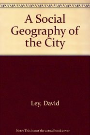 A Social Geography of the City