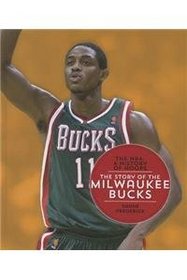 The Story of the Milwaukee Bucks (NBA: A History of Hoops (30 Titles) Pickup)