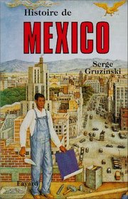 Histoire de Mexico (Histoire des grandes villes du monde) (French Edition)