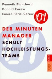 Der Minuten- Manager schult Hochleistungs- Teams.