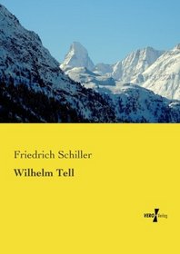 Wilhelm Tell (German Edition)