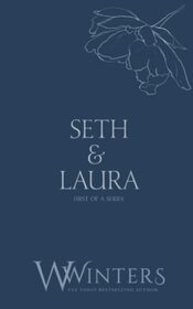 Seth & Laura: Hard to Love (Discreet Series)