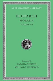 Plutarch's Moralia (Harvard Loeb Series 406)