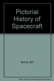 The Pictorial history of World Spacecraft