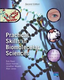 Practical Skills in Biomolecular Science: WITH Forensic Science AND Fundamentals of Anatomy and Physiology AND Fundamentals of Anatomy and Physiology Atlas Pack PIN Card