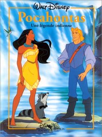 Pocahontas, Une Legende Indienne, Disney Classique (French Edition)