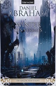 Winter Des Verrats (A Betrayal in Winter) (Long Price Quartet, Bk 2) (German Edition)