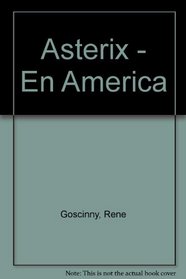 Astrix en Amrica: El lbum de la Pelcula  (Spanish Edition)