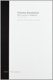 Obra Poetica Completa: Texto Bilingue (Via Lactea) (Spanish Edition)