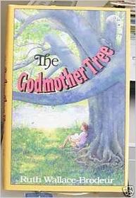 The godmother tree