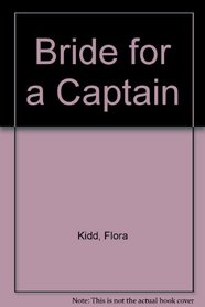 Bride for a Captain (Large Print)