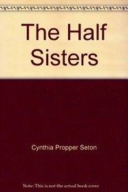 The Half Sisters