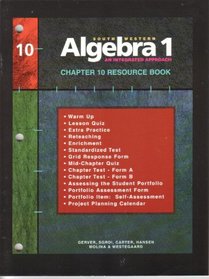 Southwestern Algebra 1, Resource Book: An Integrated Approach, Chapter 10