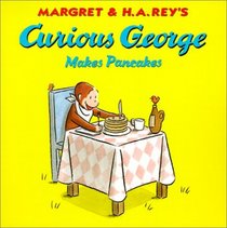 Curious George Makes Pancakes