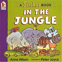 In the Jungle: A Sticker Book
