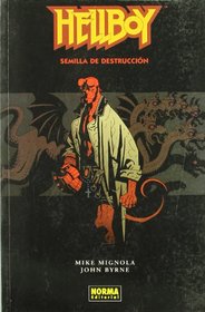 Hellboy 1 Semilla de destruccion / Seed of Destruction (Spanish Edition)