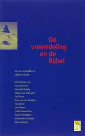 De Vreemdeling En De Bijbel: Bijbel10daagse Essaybundel (Dutch Edition)