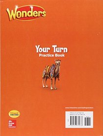 Wonders, Your Turn Practice Book, Grade 3 (ELEMENTARY CORE READING)