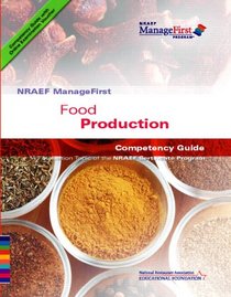 NRAEF ManageFirst: Food Production w/ On-line Testing Access Code Card (Nraef Managefirst)