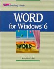 Word for Windows6: Self-Teaching Guide