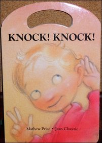 Knock! Knock! My Carry Along Board Book (My Carry Along Board Book Series)