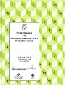 1999 International Conference on Image Processing: Icip99; Proceedings 24-28 October, 1999; Kobe, Japan