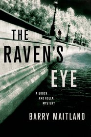 The Raven's Eye: A Brock and Kolla Mystery (Brock and Kolla Mysteries)