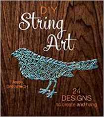 DIY String Art: 24 Designs to Create and Hang