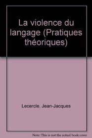 La violence du langage