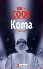 Koma (Coma) (German Edition)