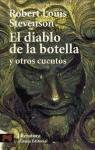 El Diablo De La Botella Y Otros Cuentos (El Libro De Bolsillo) (Spanish Edition)