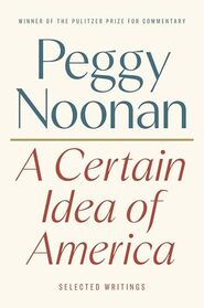 A Certain Idea of America: Selected Writings