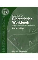 Essentials of Biostatistics Workbook Statistical Computing Using Excel