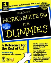 Microsoft Works Suite 99 for Dummies