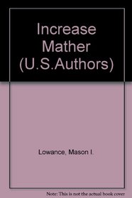 Increase Mather (U.S.Authors)